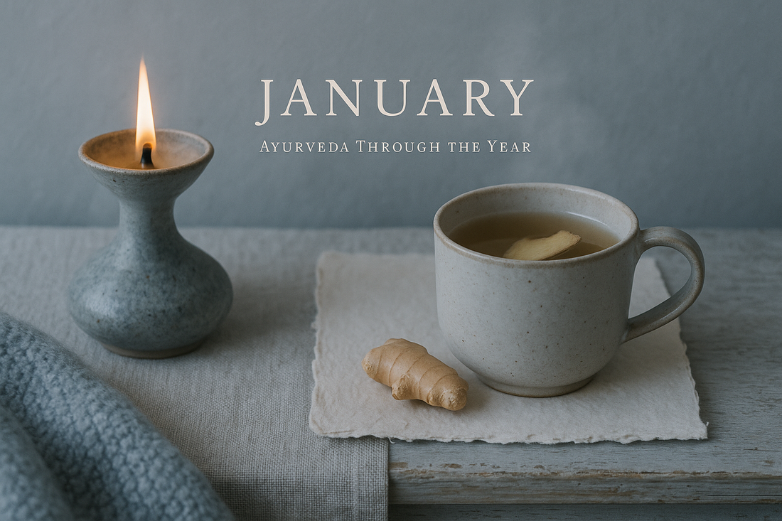 Ayurveda Through the Year: January
