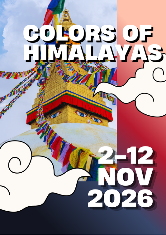 Colors of Himalayas:  2.-12. NOVEMBER 2026 DEPOSIT